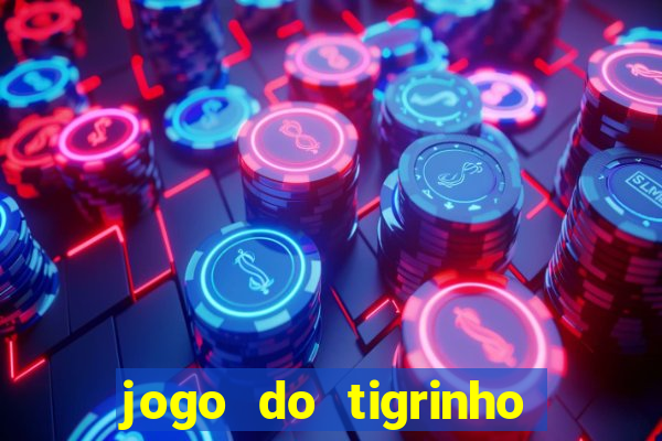 jogo do tigrinho falso para brincar